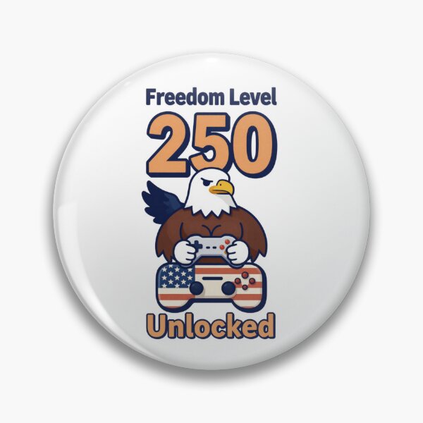 Item preview, Freedom Level 250 Unlocked Funny Gamer Eagle USA 250th Anniversary designed and sold by Meadowmood.