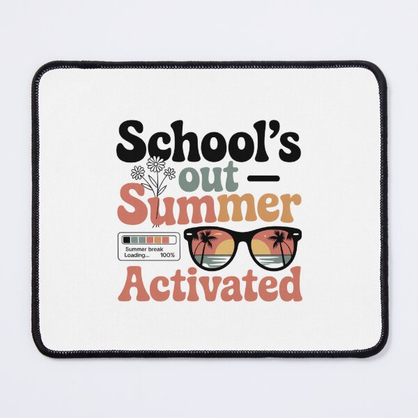 Item preview, School’s Out Summer Mode Activated designed and sold by CreativeTag.