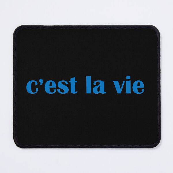 Item preview, C’est la vie - That’s life - French designed and sold by OrDINARY1.1.