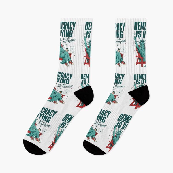 Item preview, Democracy Is Dying But Hey Nice Fireworks Funny Patriotic Meme designed and sold by Thread&Fable.