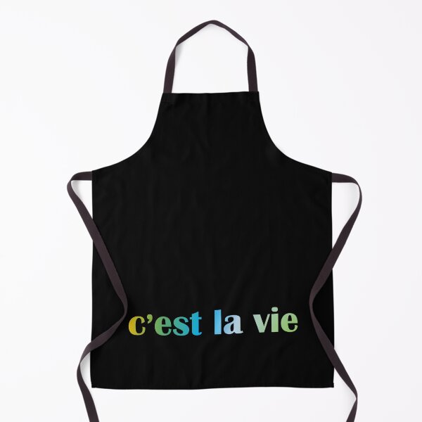 Item preview, C’est la vie - That’s life - French designed and sold by OrDINARY1.1.