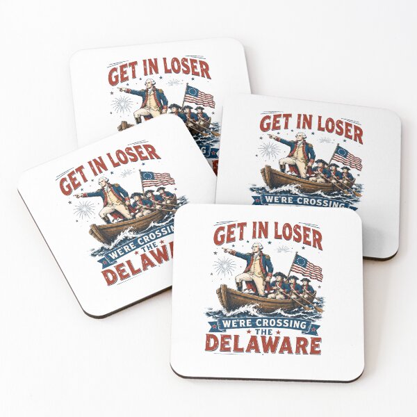 Item preview, Get In Loser We're Crossing the Delaware Funny Fourth of July Washington Meme designed and sold by aridawstrusbbyg.