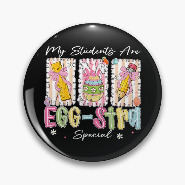 Item preview, My Students Are Egg Stra Special designed and sold by Daniprast.