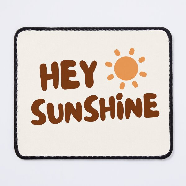 Item preview, Hey Sunshine designed and sold by VibetheSeason.