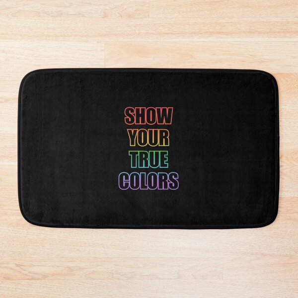Item preview, LGBT pride gay ally rainbow text - Show your true colors designed and sold by Inspirationmotivation.