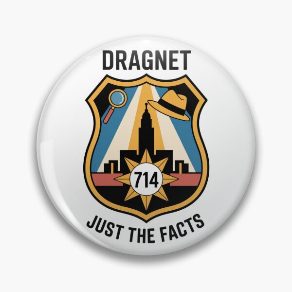 Item preview, Dragnet Just the Facts Detective Badge Art designed and sold by LukaRealm.