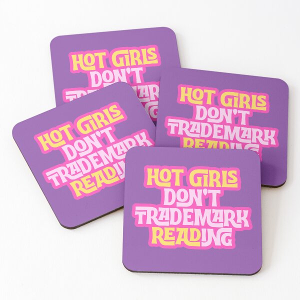 Item preview, Hot Girls Don't Trademark Reading  designed and sold by HuesMeows.