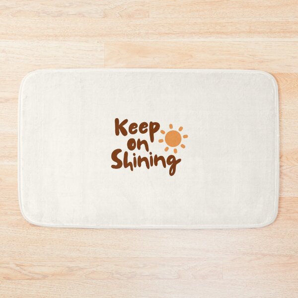 Item preview, Keep on Shining designed and sold by VibetheSeason.