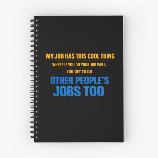 Item preview, Your Job Well Get More Jobs Office Humor designed and sold by super-think.