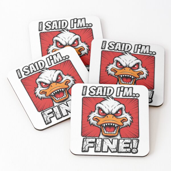 Item preview, I Said I'm Fine Angry Duck designed and sold by TshirtsOnline-.