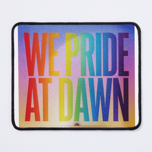 Item preview, We Pride At Dawn Rainbow LGBTQ designed and sold by MerchlyMike.