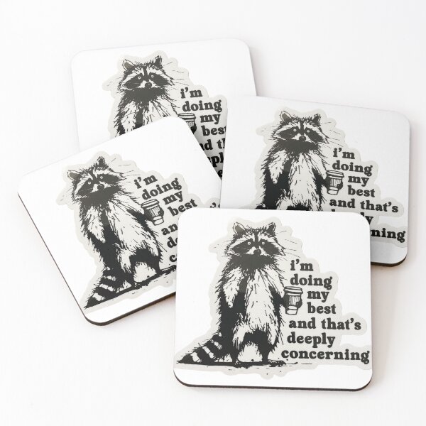 Item preview, I'm Doing My Best Raccoon Funny Meme Sticker designed and sold by JossDesign15.