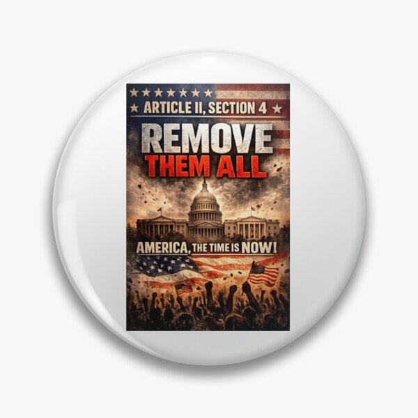 Item preview, Article II, Section 4 Remove Them All America, The Time Is Now designed and sold by VegaPPAr.