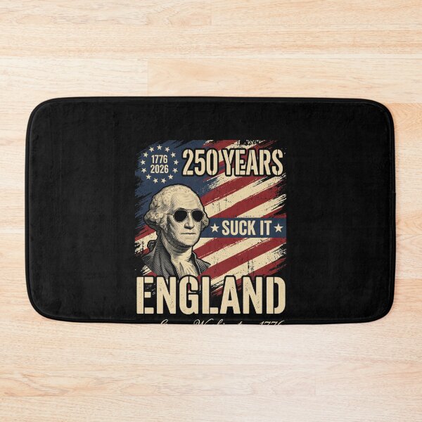 Item preview, 1776 2026 250 Years Suck It England -George Washington, 1776 American Patriot Independence History designed and sold by SofenArt.