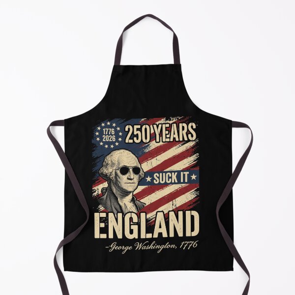 Item preview, 1776 2026 250 Years Suck It England -George Washington, 1776 American Patriot Independence History designed and sold by SofenArt.