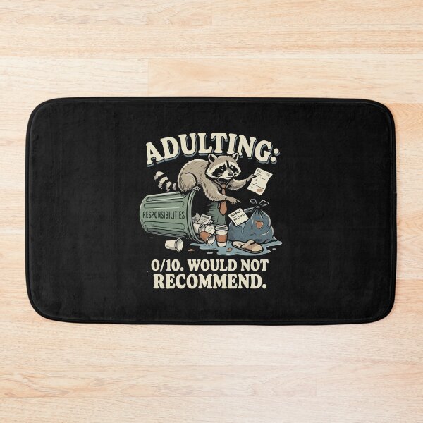 Item preview, Adulting: 0/10. Would Not Recommend. designed and sold by BrownHorse90s.