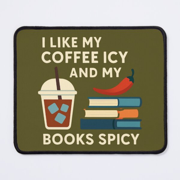Item preview, I like my coffee icy and my books spicy designed and sold by ISG Designs.