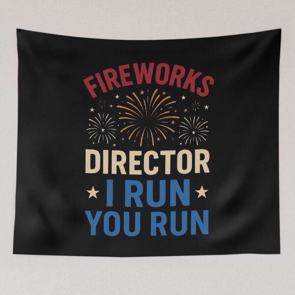 Item preview, Fireworks Director I Run You Run Fourth Of July Independence Day Patriotic Celebration designed and sold by SofenArt.