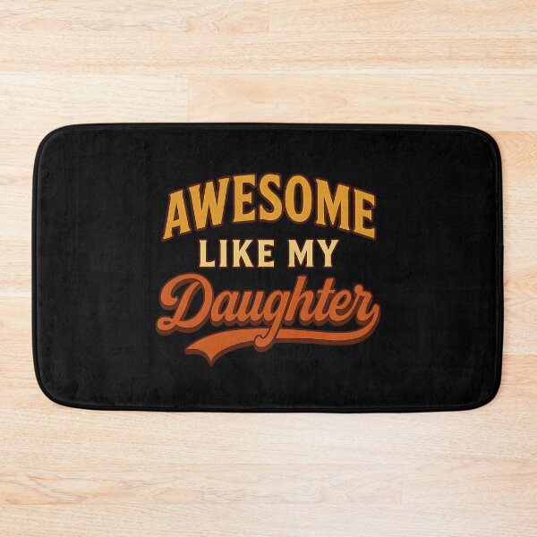 Item preview, Awesome Like My Daughter Proud Parent Family designed and sold by SofenArt.