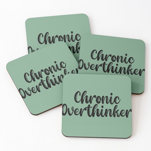 Item preview, Chronic Overthinker designed and sold by QukiDesign.
