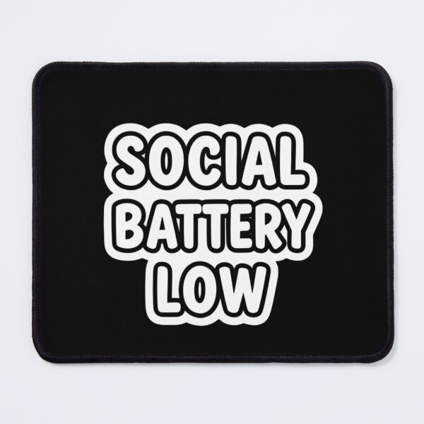 Item preview,  Social Battery low designed and sold by ELdante.