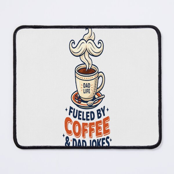 Item preview, Fueled by Coffee and Dad Jokes - Funny Father's Day Mug Design designed and sold by JeyaMMstores.