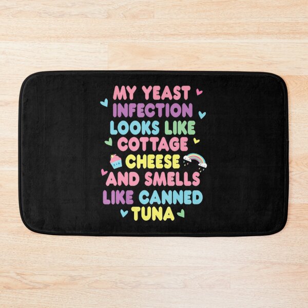 Item preview, Yeast Infection Cottage Cheese Gross Humor Quote Design designed and sold by TheCozyCarrier.