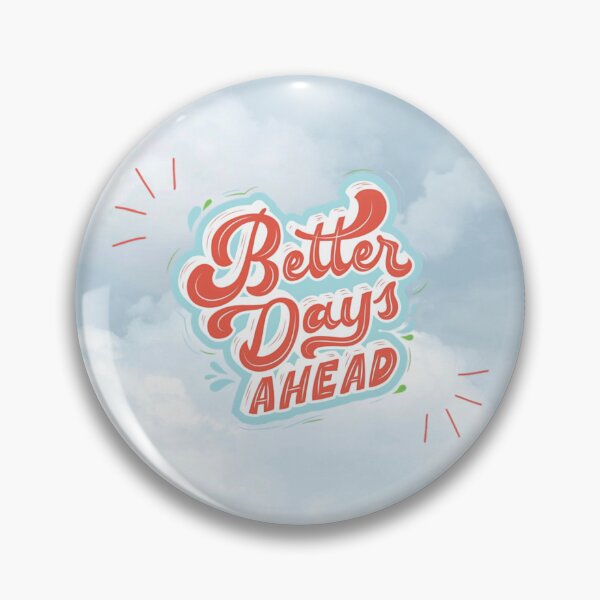Item preview, Better Days designed and sold by LollaShopp.