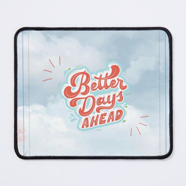 Item preview, Better Days designed and sold by LollaShopp.