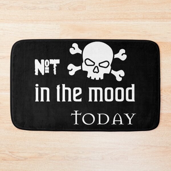 Item preview, Not in the Mood Today designed and sold by Trendy-Exe.
