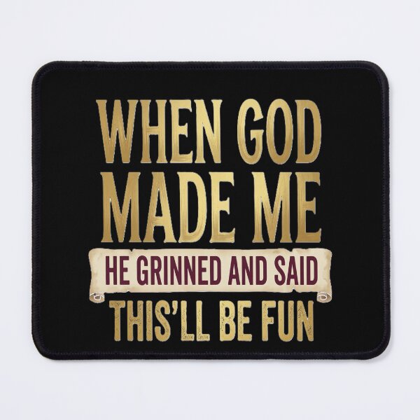 Item preview, Funny Christian Quote Design: "When God Made Me" designed and sold by GG-Graphics.