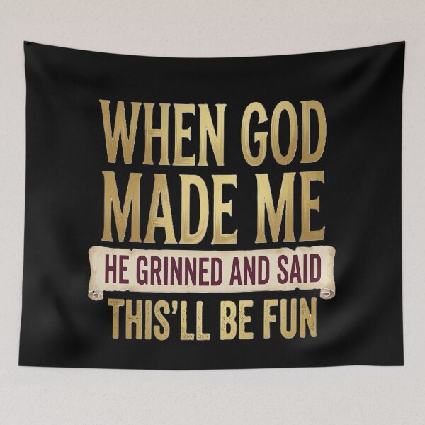 Item preview, Funny Christian Quote Design: "When God Made Me" designed and sold by GG-Graphics.