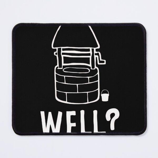 Item preview, WELL? designed and sold by GorArt1.