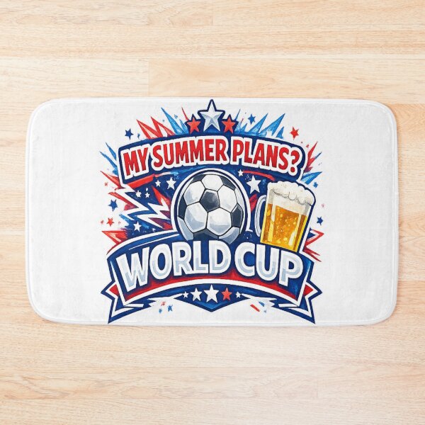 Item preview, My Summer Plans? World Cup designed and sold by Someone Thinks It's Funny.