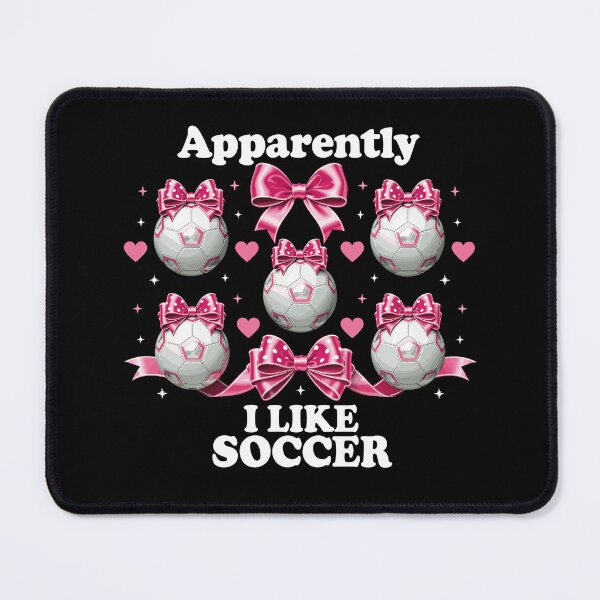 Item preview, Apparently I Like Soccer Pink Bow Coquette designed and sold by Betsytiptoe.