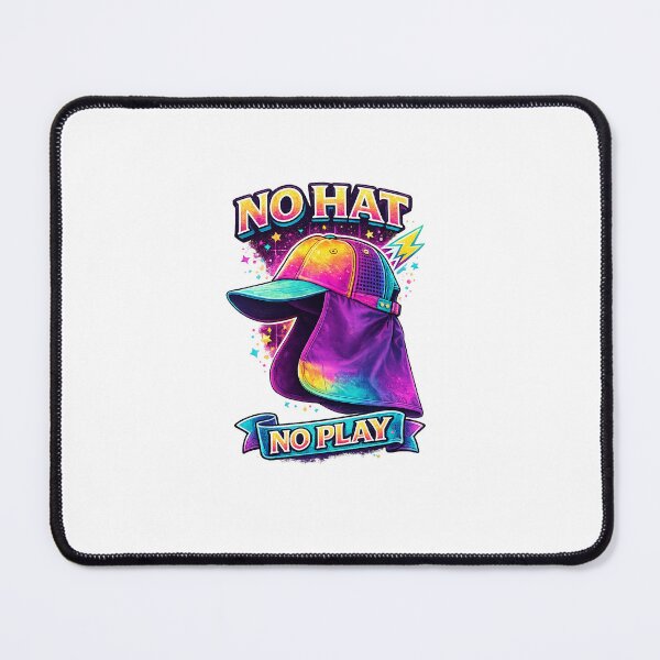 Item preview, No Hat No Play designed and sold by LucidiaDigital.