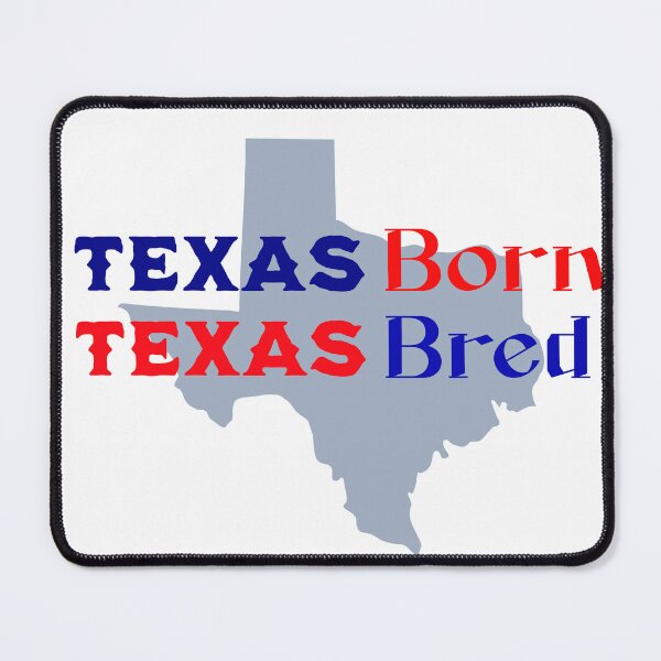 Item preview, Texas Born Texas Bred designed and sold by JocartyGifts.