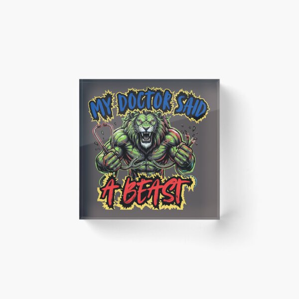 Item preview, My Doctor Said I'm Morbidly A Beast T-Shirt designed and sold by unicatello.