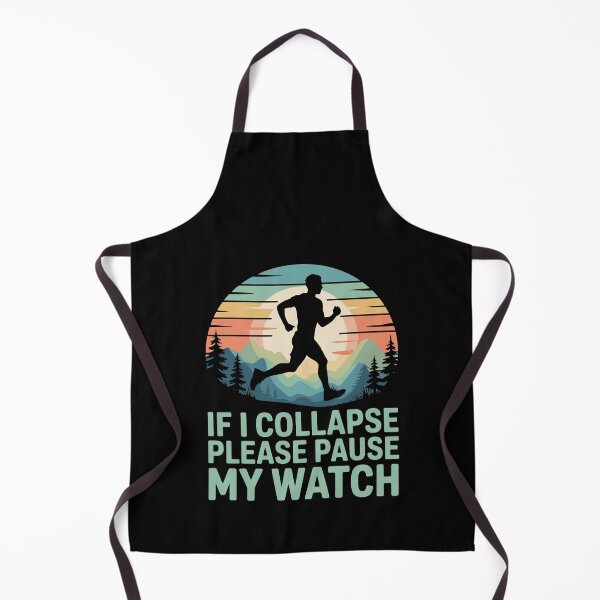 Item preview, If I Collapse Please Pause My Watch Funny Runner Marathon Trail Running Humor designed and sold by yoddel.