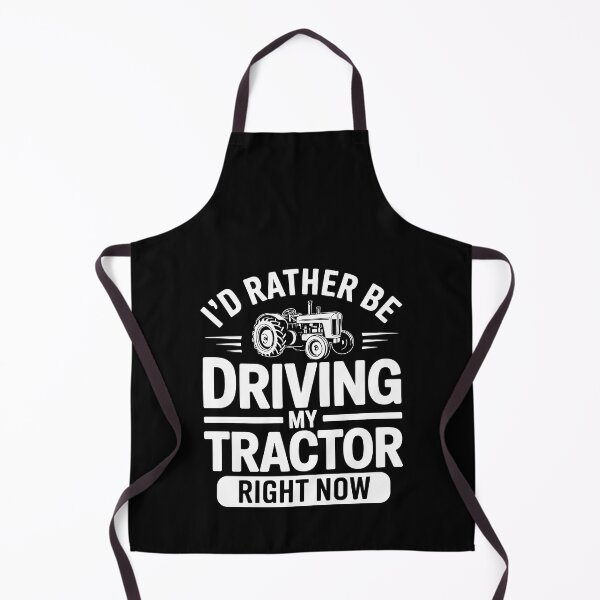 Item preview, Id Rather Be Driving My Tractor Right Now Tractor Farmer Lover Saying designed and sold by yoddel.