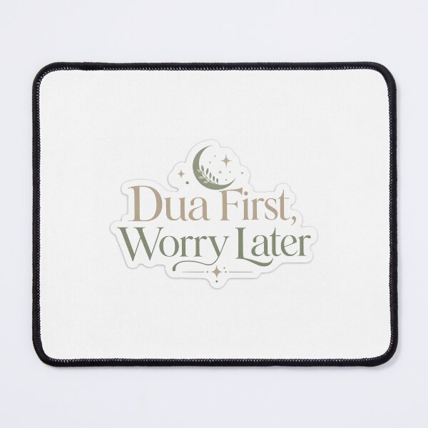 Item preview, Dua First Worry Later Islamic Aesthetic Sticker – Muslim Motivation Quote designed and sold by echoesoftawakkul.