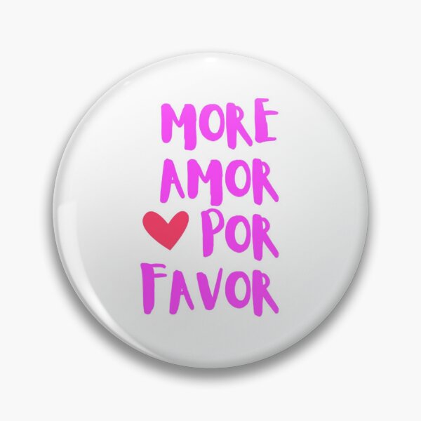 Item preview, MORE AMOR POR FAVOR designed and sold by Pabhas.