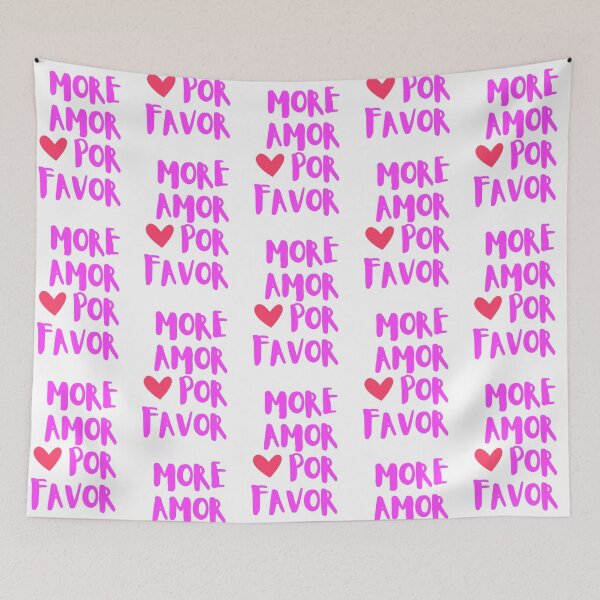 Item preview, MORE AMOR POR FAVOR designed and sold by Pabhas.