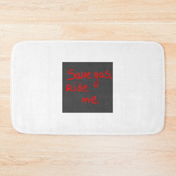 Item preview, SAVE gas ride me designed and sold by Kasia1987t.