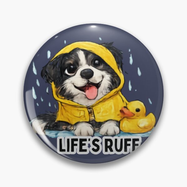 Item preview, Life's Ruff Funny Dog Sticker designed and sold by Siti Hoiriyah.