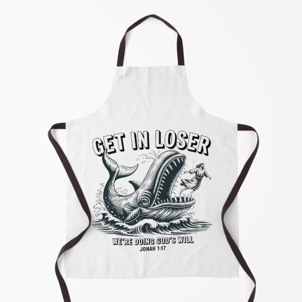 Item preview, Get In Loser Were Doing Gods Will Jonah 117 Funny Christian Whale designed and sold by yoddel.