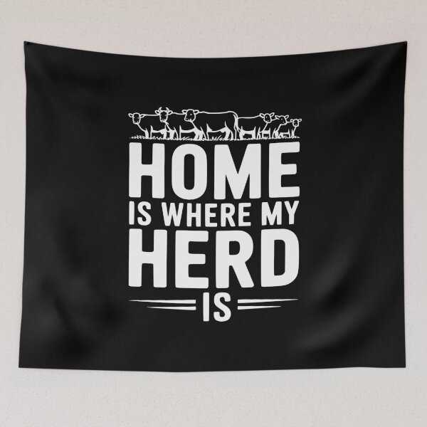 Item preview, Home Is Where My Herd Is designed and sold by Frank Ring.