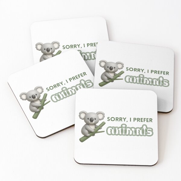 Item preview, Sorry I prefer animals - animals lovers designed and sold by madebyjulia7.