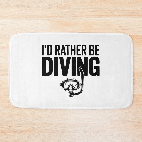 Item preview, I'd Rather Be Diving designed and sold by Frank Ring.
