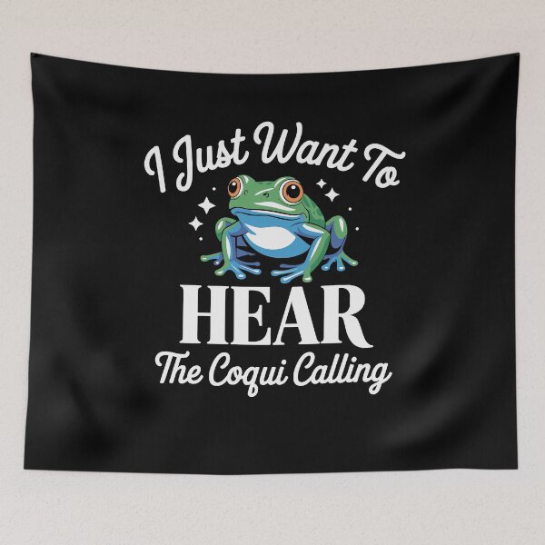 Item preview, I Just Want To Hear The Coqui Calling Puerto Rico Coqui Frog designed and sold by yoddel.